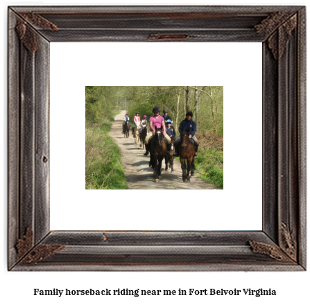 family horseback riding near me in Fort Belvoir, Virginia